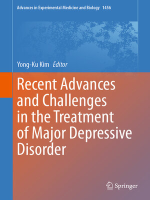 cover image of Recent Advances and Challenges in the Treatment of Major Depressive Disorder